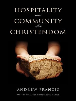 cover image of Hospitality and Community After Christendom